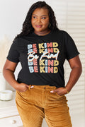 Simply Love “Be Kind” Graphic Round Neck T-Shirt for Everyday Wear